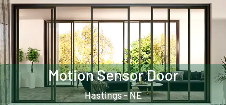 Motion Sensor Door Hastings - NE
