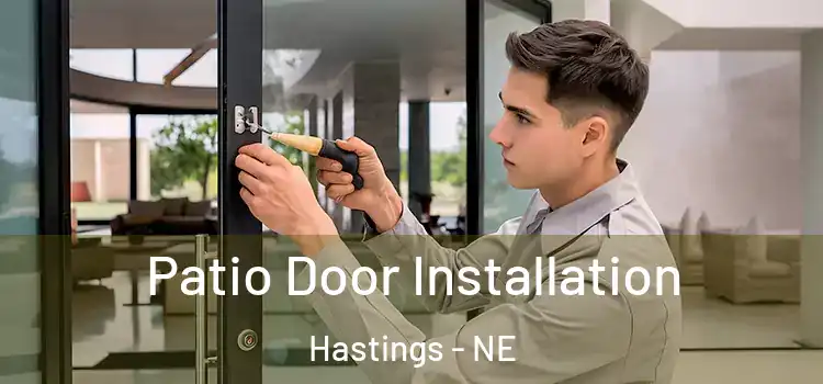 Patio Door Installation Hastings - NE